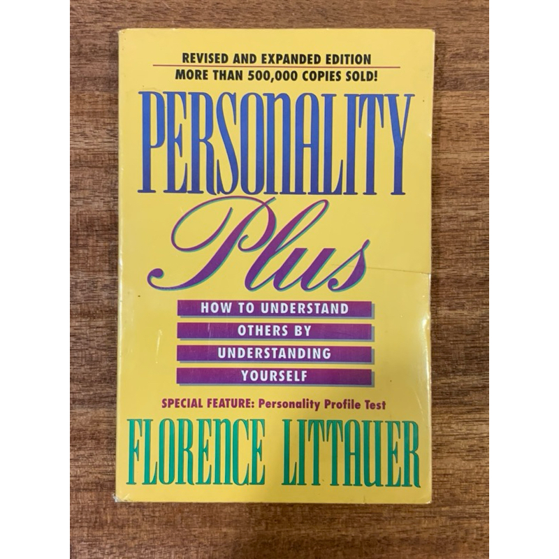 Personality Plus By Florence Littauer – 2nd Edition, Trade Paperback, Understand Yourself & Others