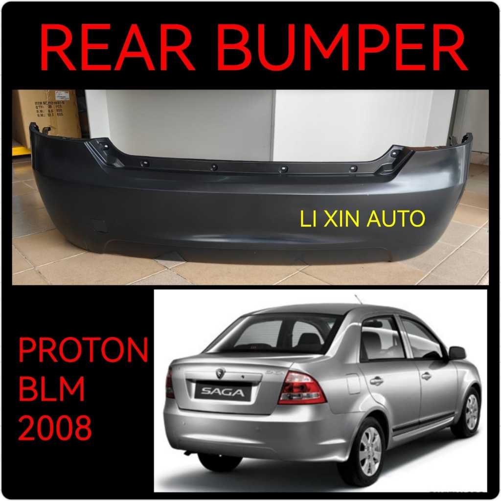 PROTON BLM 2008 1ST MODEL REAR BUMPER BELAKANG BUMPER KERETA Shopee