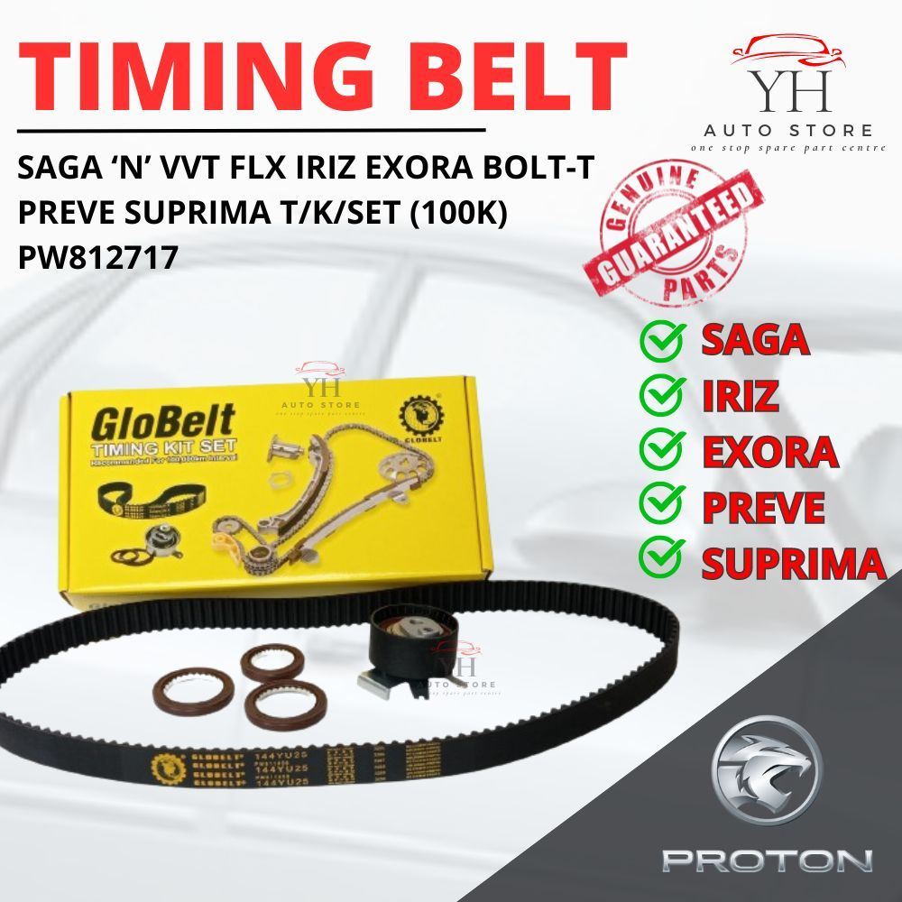 Proton Timing Belt Saga FLX Timing SV Iraz Persona VVT Preve Exora