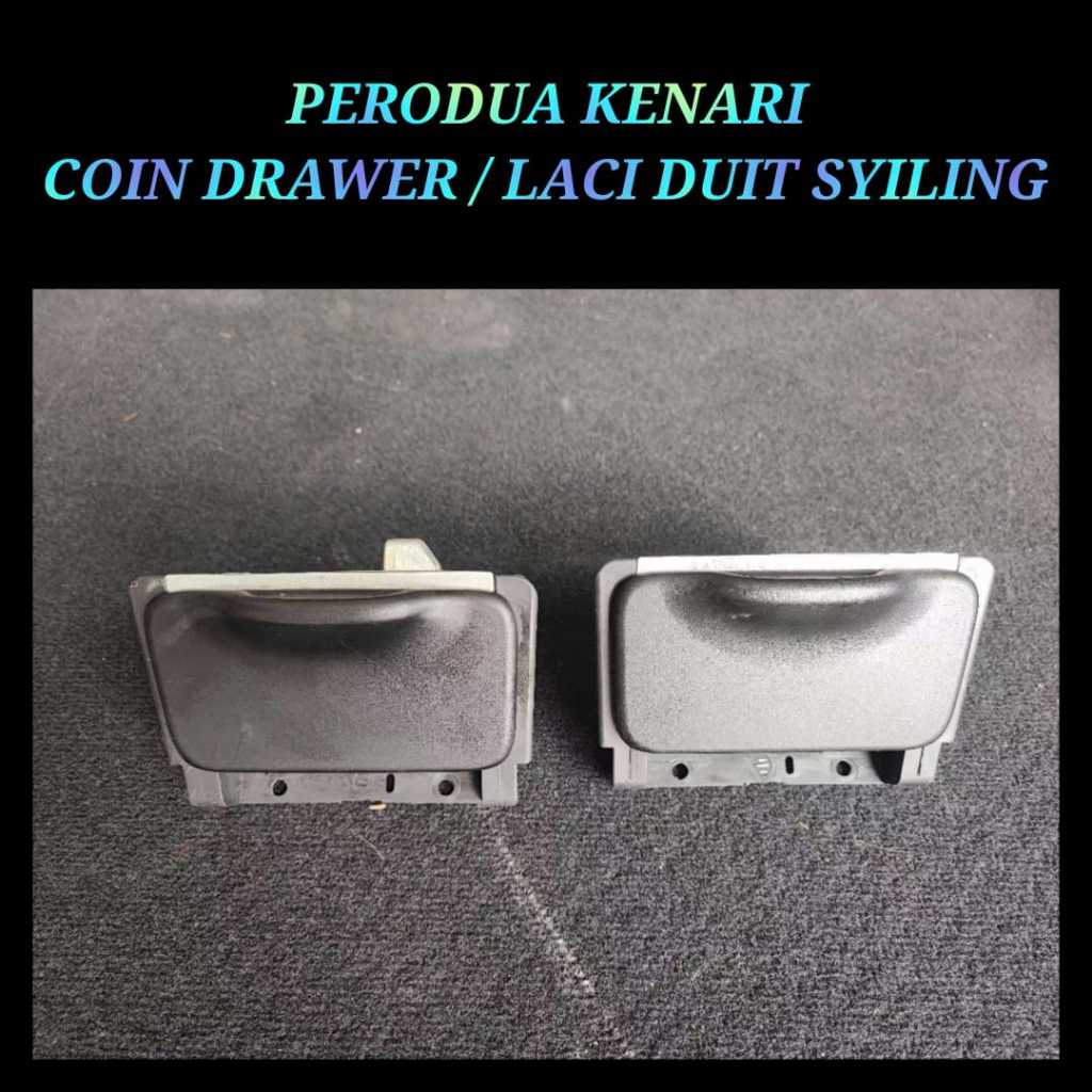 🇯🇵🇯🇵 COIN DRAWER / LACI DUIT SYILING PERODUA KELISA KENARI COIN DRAWER ...