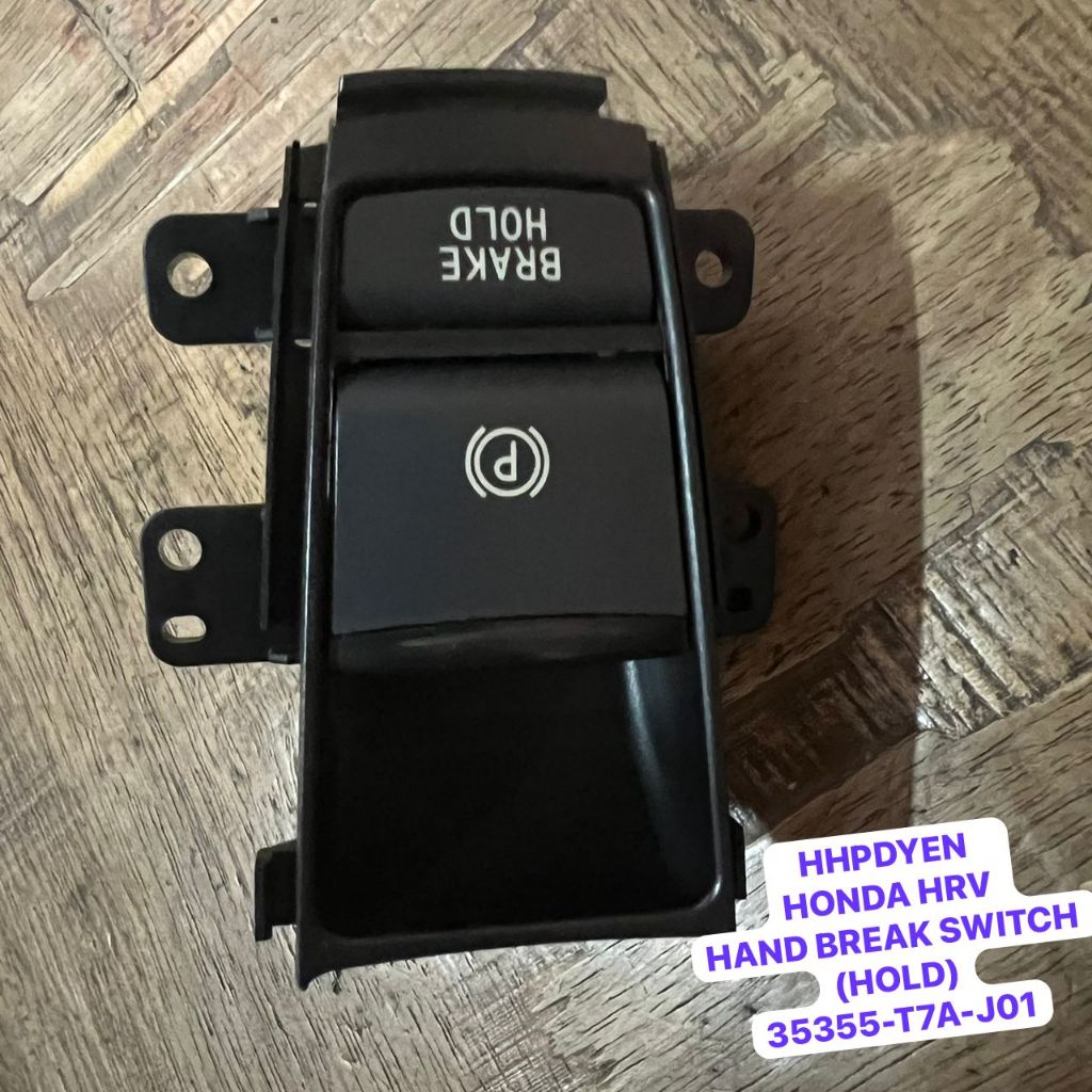 HONDA HRV 1.8 HAND BRAKE SWITCH (HOLD) [35355T7AJ01] (1PCS) READY