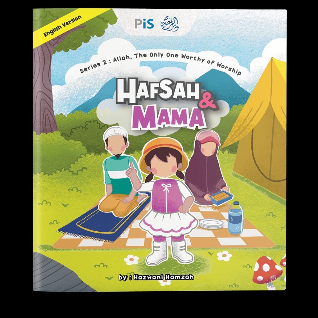 hafsah-mama-series-allah-the-only-one-worthy-of-worship-english