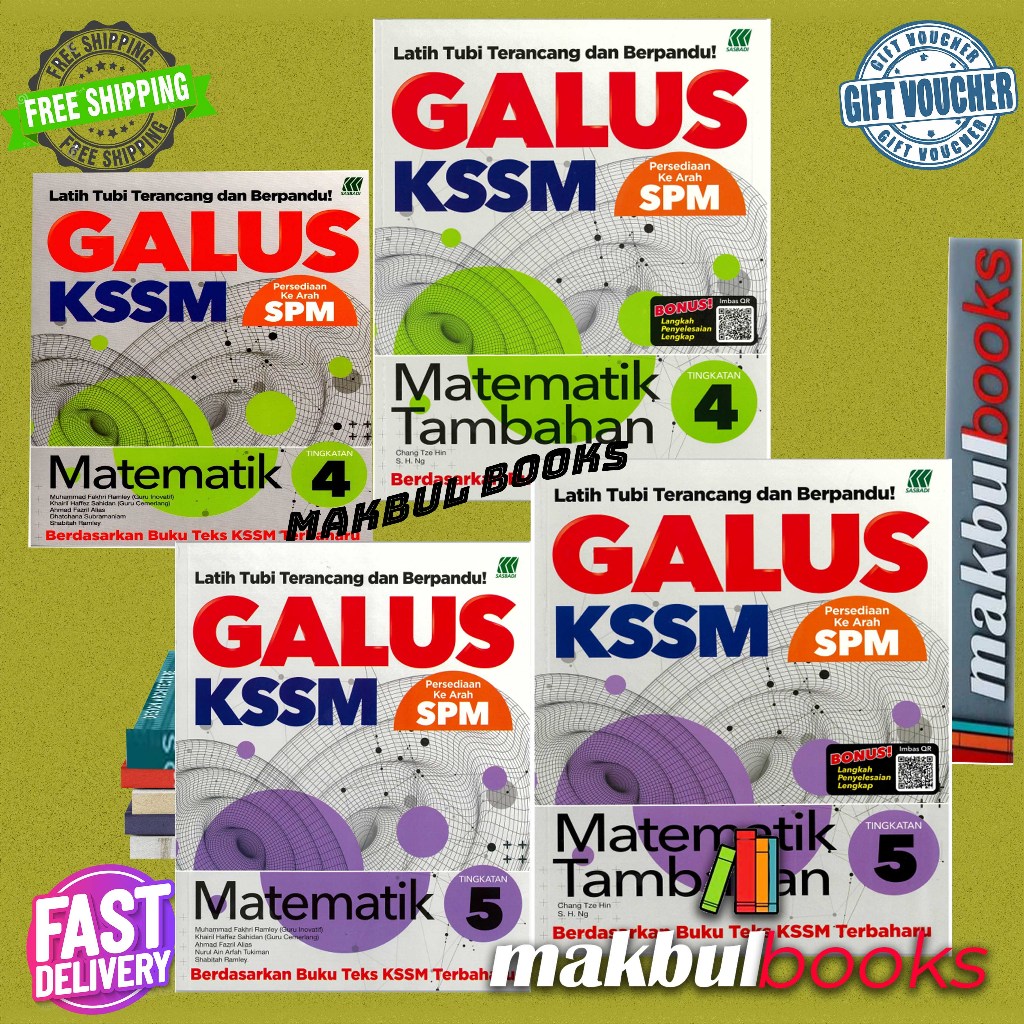 SASBADI GALUS SPM MATEMATIK & MATEMATIK TAMBAHAN TINGKATAN 4&5 (2024