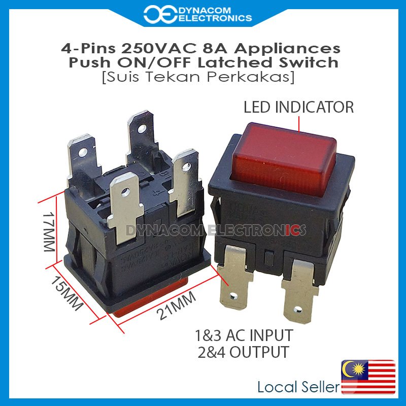 4-Pins 250VAC 8A Appliances Push ON/OFF Latched Switch [Suis Tekan ...