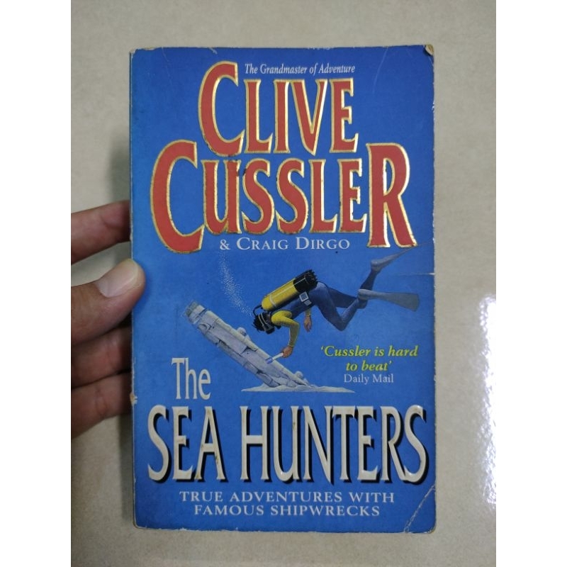 [BB] [Used] The Sea Hunters by Clive Cussler (Nonfiction / Adventure ...