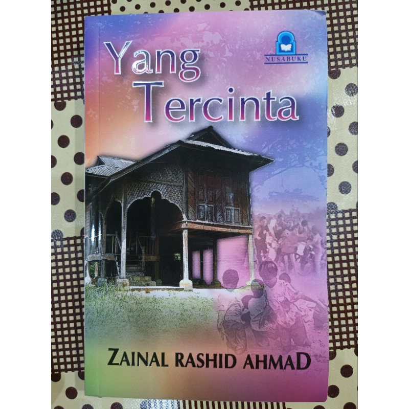 ZBH. Yang Tercinta (kumpulan cerpen). Zainal Rashid Ahmad | Shopee Malaysia