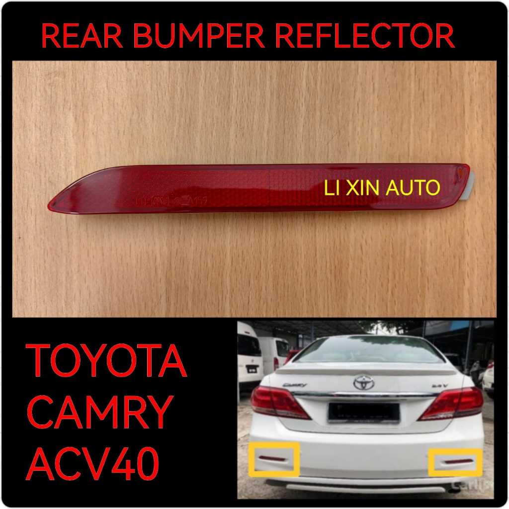 TOYOTA CAMRY 2006-2011 ACV40,ACV41 REAR BUMPER REFLECTOR / BUMPER COVER ...