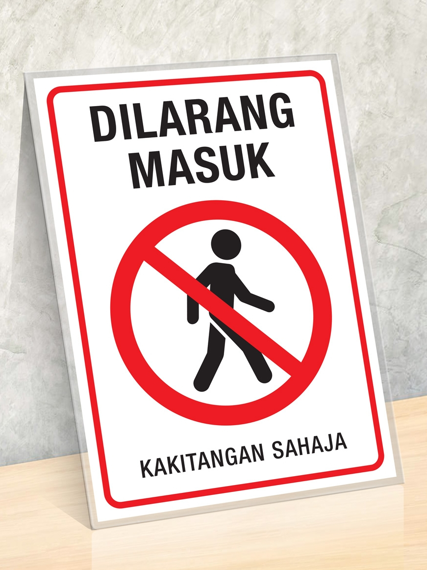 NO ENTRY | RESTRICTED AREA SIGNAGE | Poster Dilarang Masuk A4 /A3 Size ...