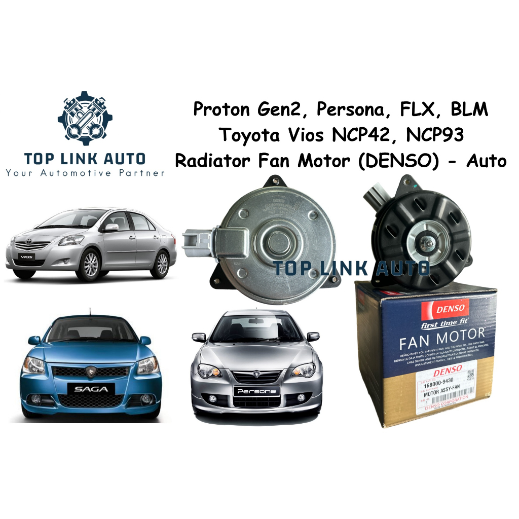 Proton Gen2 Persona Saga BLM FLX, Toyota Vios NCP42 NCP93 Radiator Cooling Fan Motor (Denso