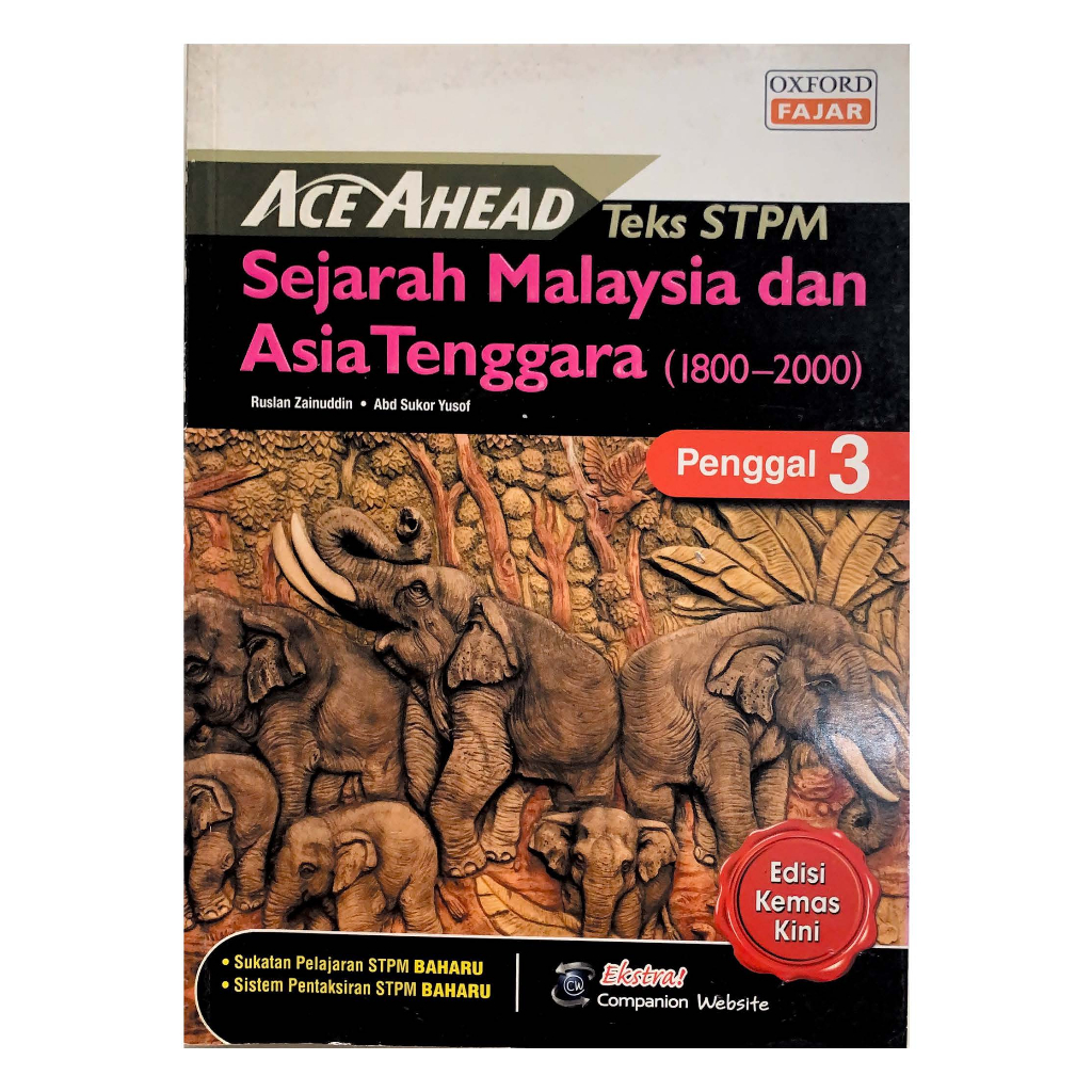 Ace Ahead Teks Stpm Sejarah Malaysia Dan Asia Tenggara 1800 2000