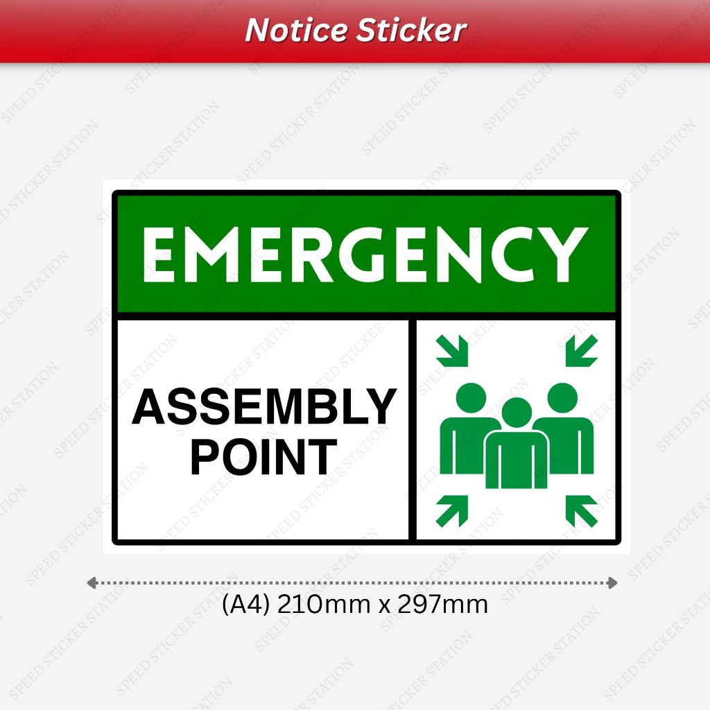 Assembly point Self Adhesive Sticker A4 size A5 size Notice-15 | Shopee ...