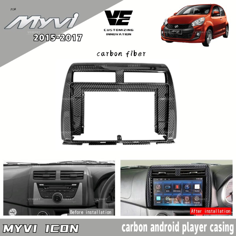 Vemart perodua myvi icon 2015-2017 car carbon fiber android player ...