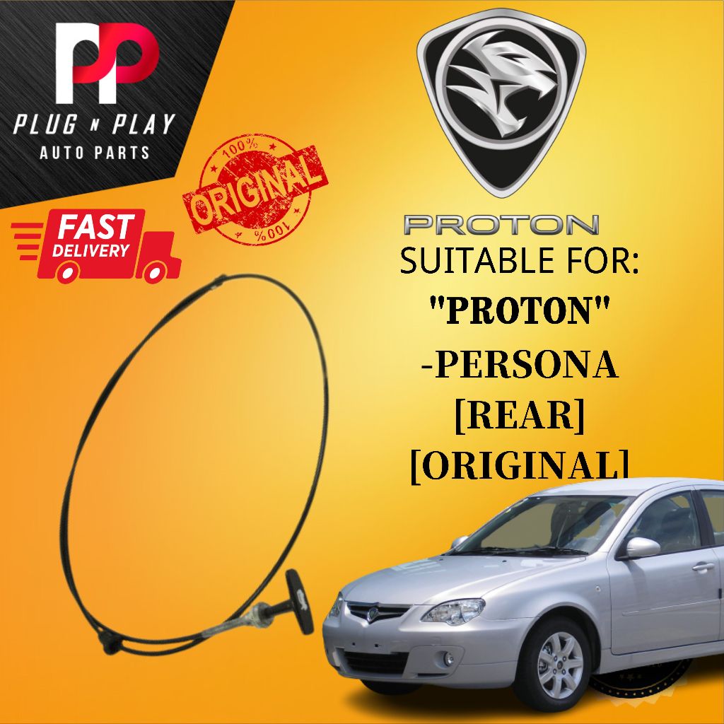 PROTON PERSONA REAR 100% ORIGINAL PROTON BONNET CABLE QUALITY PRODUCT ...
