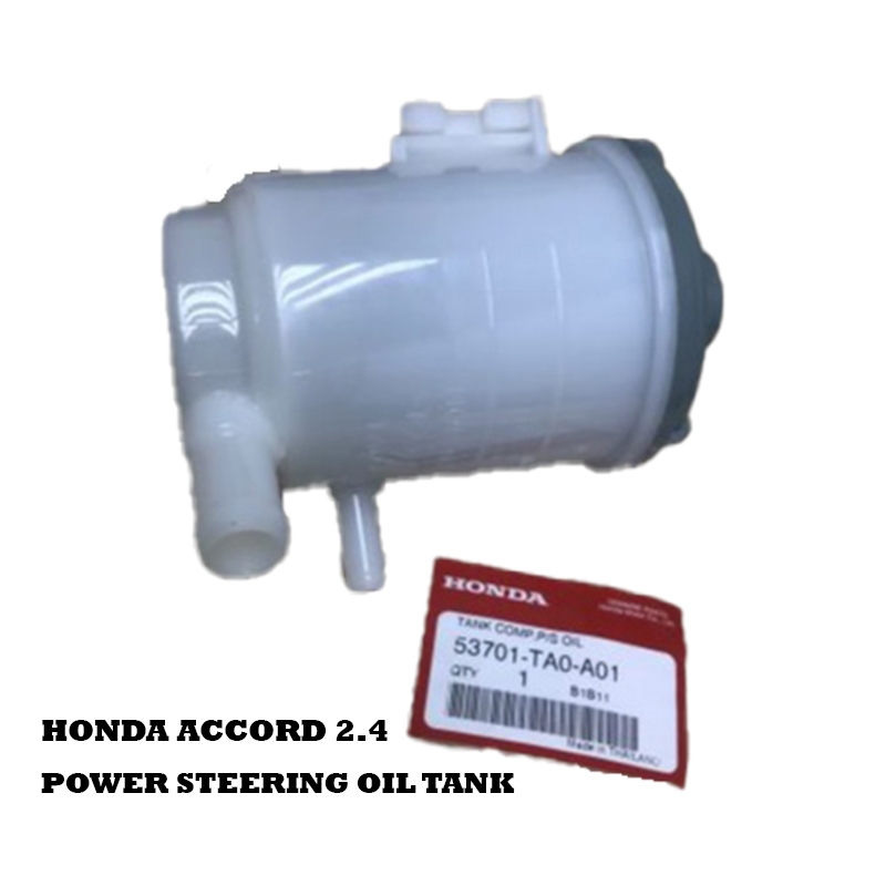 Honda Accord 2.4 TA0 Power Steering Oil Tank (53701TA0A01) Shopee