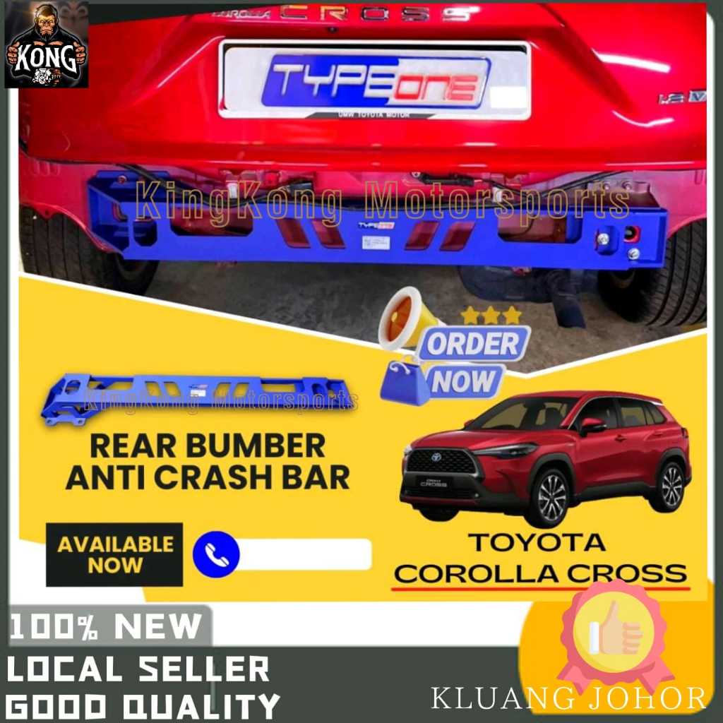 TYPE ONE TOYOTA COROLLA CROSS REAR BUMPER ANTI CRASH BAR SAFETY BAR TYPE 1 BESI TAHAN LANGGAR