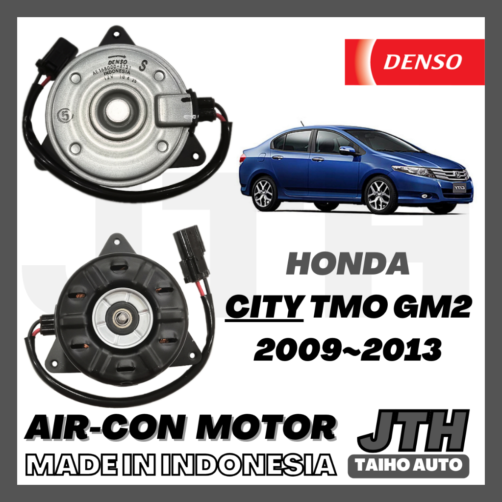 TAIHOAUTO DENSO Fan Motor Honda City TMO GM2 Aircon Motor Honda City