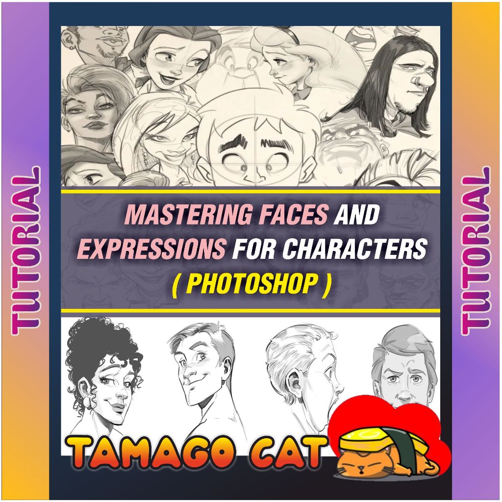[ VIDEO COURSE ] MASTERING FACES AND EXPRESSIONS FOR CHARACTERS ...