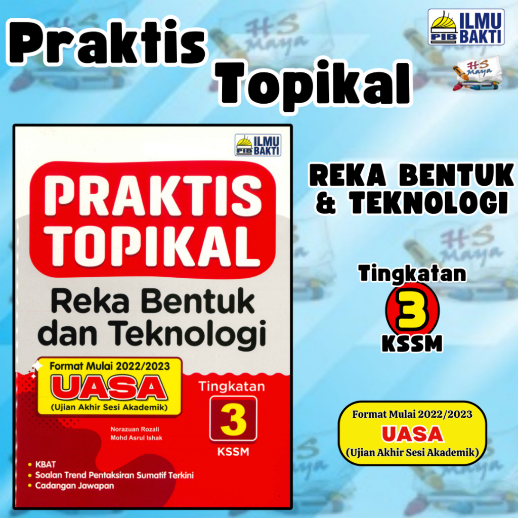 Buku Latihan PRAKTIS TOPIKAL REKA BENTUK & TEKNOLOGI TINGKATAN 3 KSSM ...