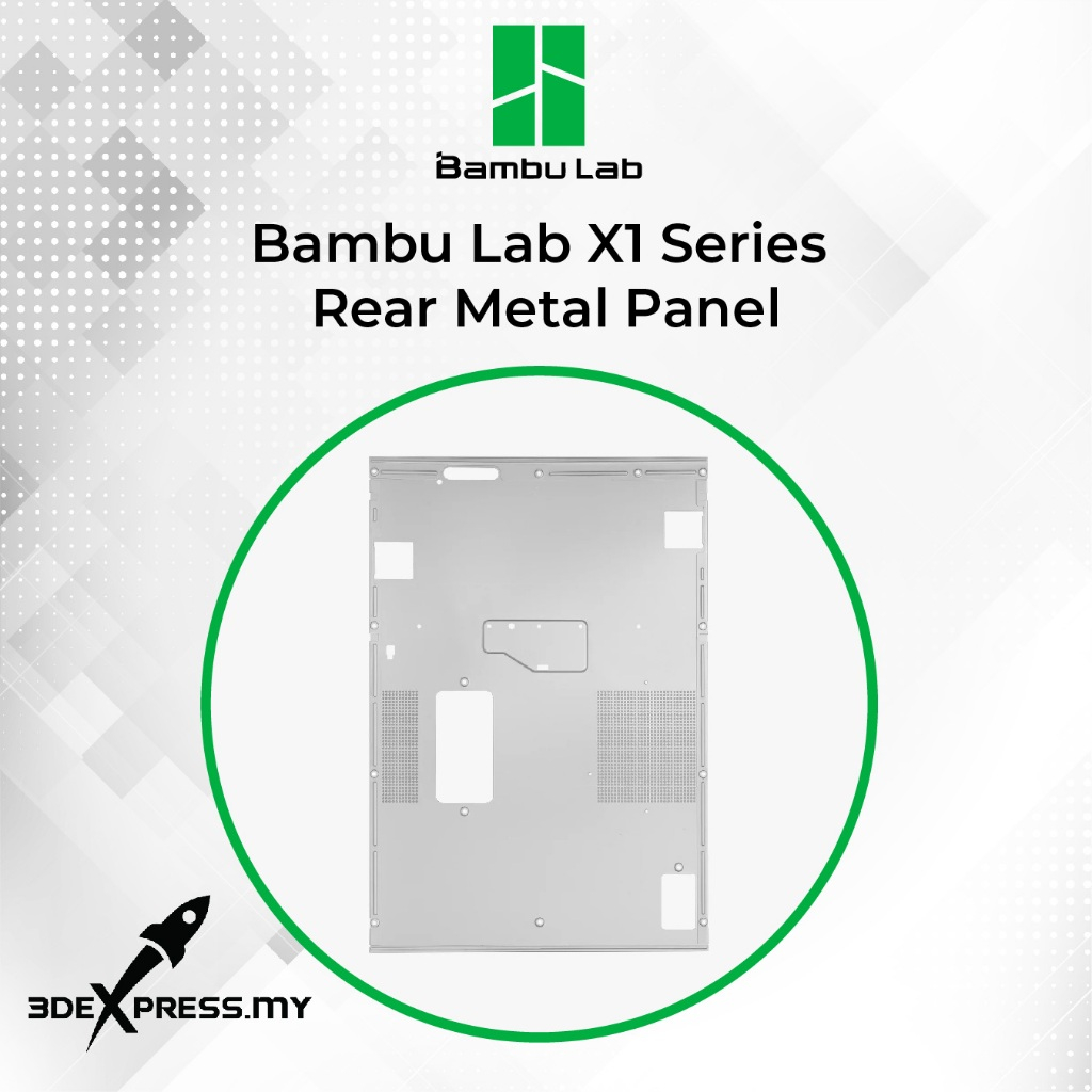 Bambu Lab X1 Series - Rear Metal Panel