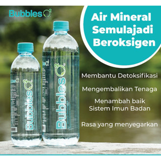 BUBBLES O2 air mineral tinggi oksigen terlarut bubblesO2 air bubbles ...