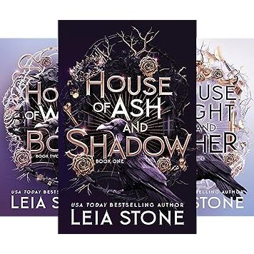 House of Ash and Shadow House of War and Bone House of Light and Ether ...