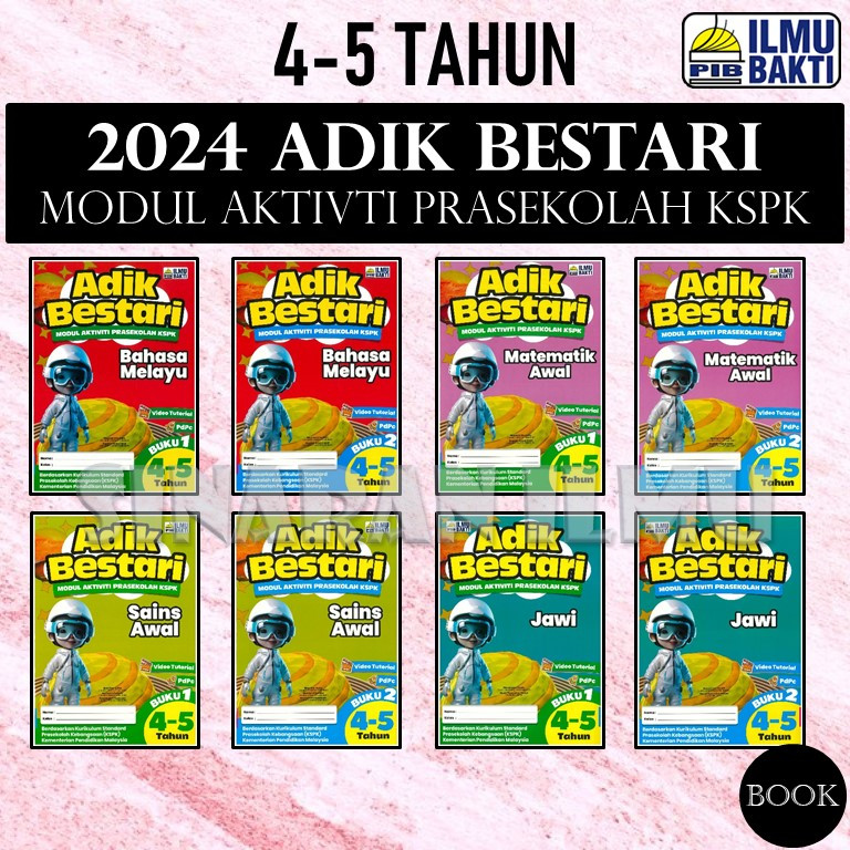 (SI)ADIK BESTARI 4-5 TAHUN MODUL AKTIVITI PRASEKOLAH KSPK 2024 ...