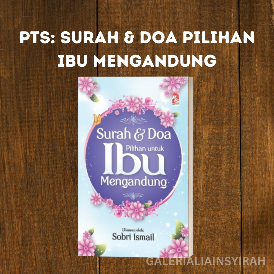 Buku Surah Dan Doa Pilihan Untuk Ibu Mengandung Pts Buku Agama Religion Books Shopee Malaysia