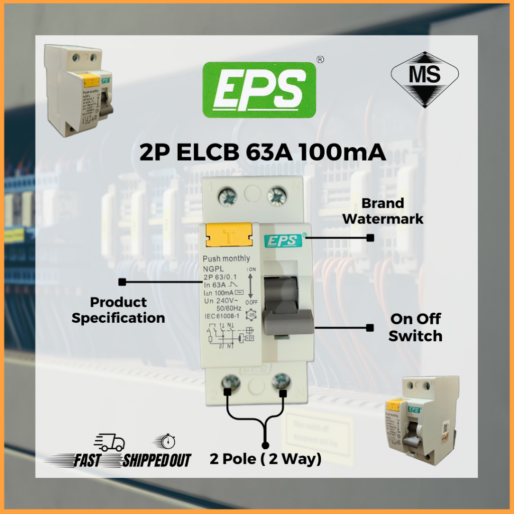 EPS ELCB / RCCB 4 POLE 2 POLE (40A / 63A) CURRENT CIRCUIT BREAKER ...