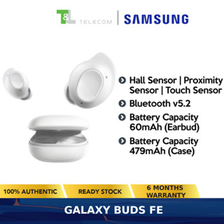 Samsung Galaxy Buds FE 6 Months Warranty Hall Sensor Proximity Sensor Touch Sensor Bluetooth v5.2 Battery Capacity 60mAh Earbud Battery