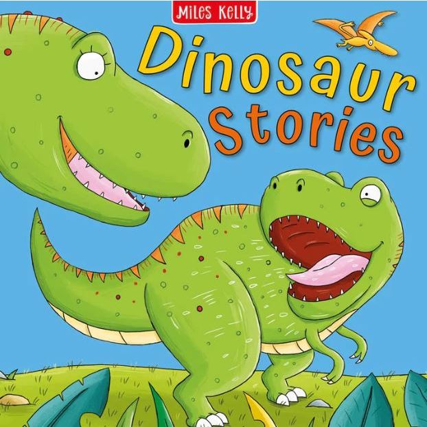 MILES KELLY DINOSAUR STORIES (FIRST STORIES & RHYMES) | Shopee Malaysia