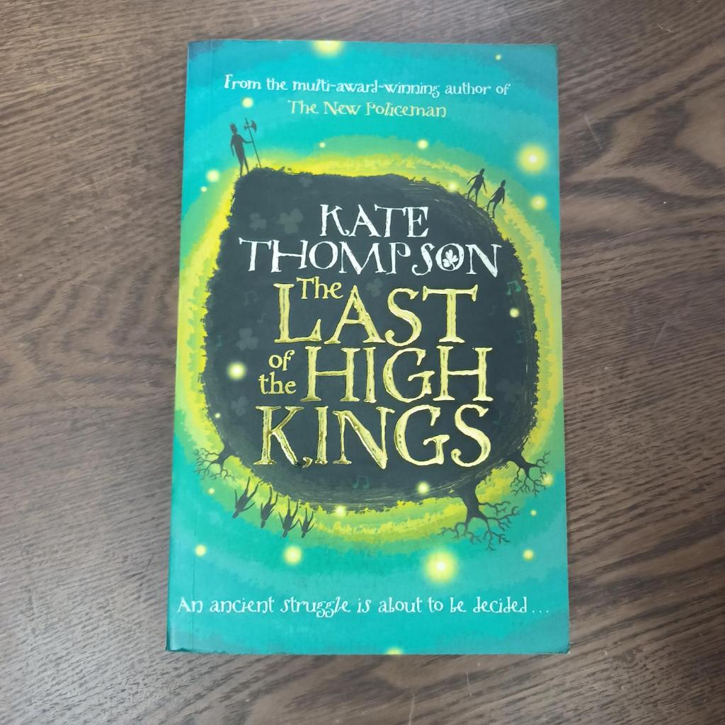 The Last Of The High Kings Kate-thompson 