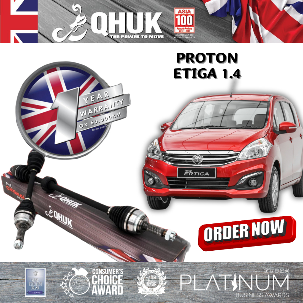 PROTON ERTIGA 1.4 QHUK Drive Shaft (1Year/60,000km Warranty) Shopee