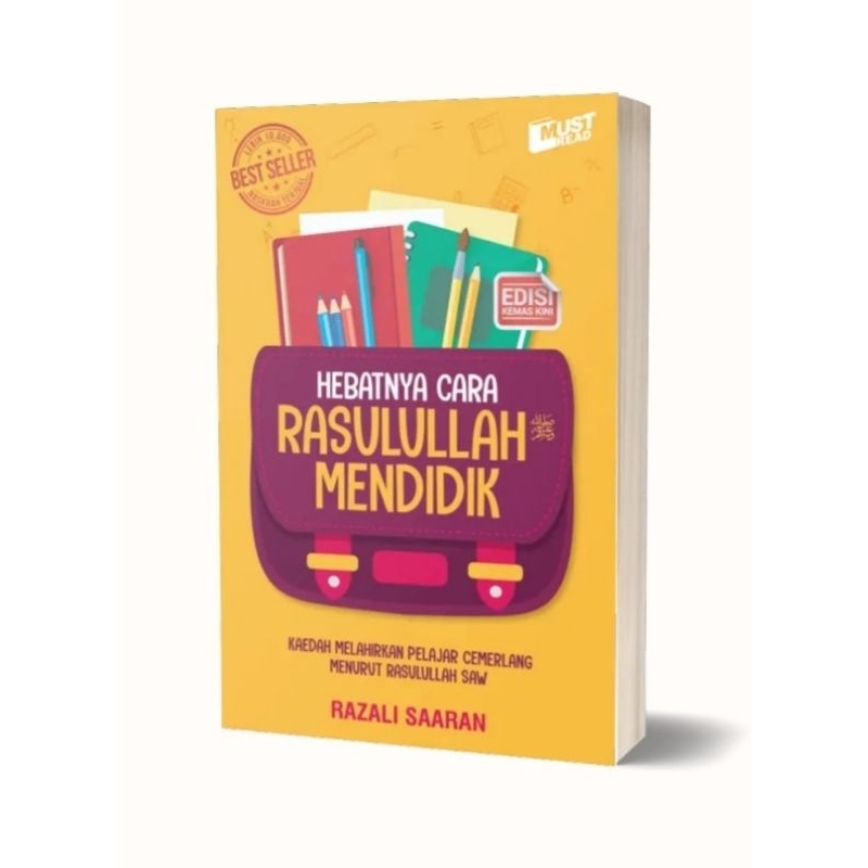 Hebatnya Cara Rasulullah Mendidik - Razali Saaran - Must Read Sdn Bhd ...