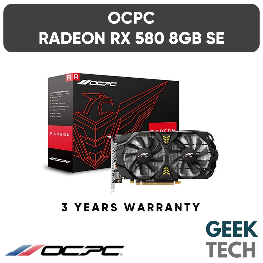 OCPC AMD Radeon RX 580 SE 8GB GDDR5 Graphics Card GPU Brand New 3 Years OCPC Warranty