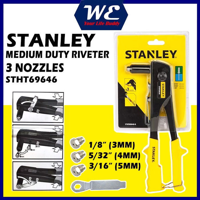STANLEY STHT69646 HAND RIVETER ( MEDIUM DUTY ) 3 Nozzles | Shopee Malaysia