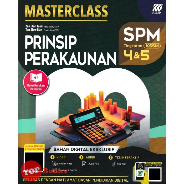 [TOPBOOKS Sasbadi] Masterclass SPM Prinsip Perakaunan Tingkatan 4 & 5