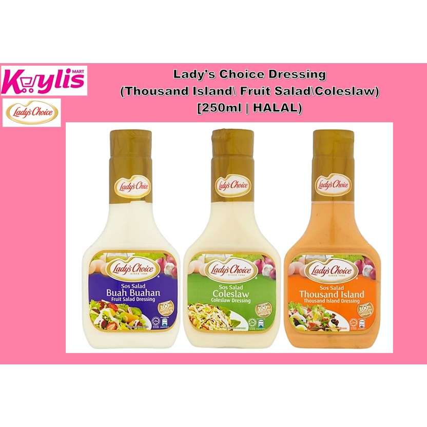 Lady's Choice Dressing (Thousand Island\ Fruit Salad\Coleslaw) [250ml