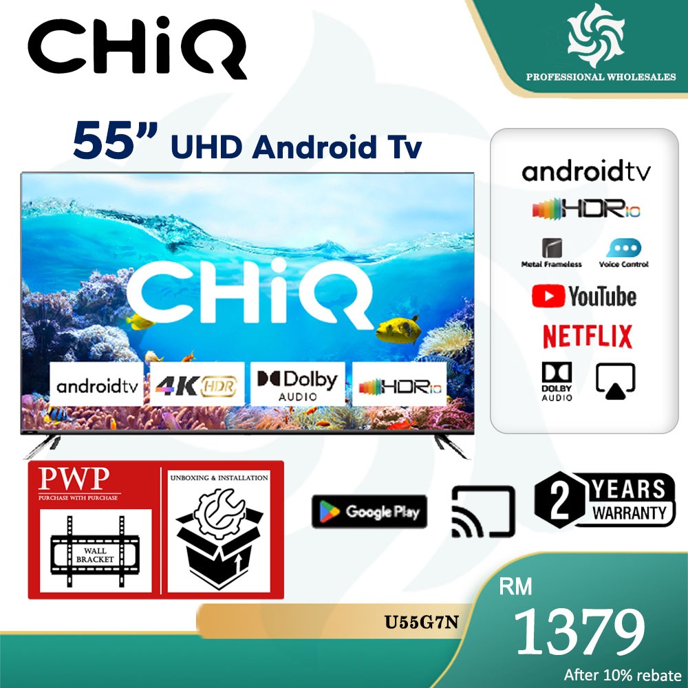 CHiQ 4K UHD Full Screen LED Android 11 Smart TV/HDR10/Dolby Vision