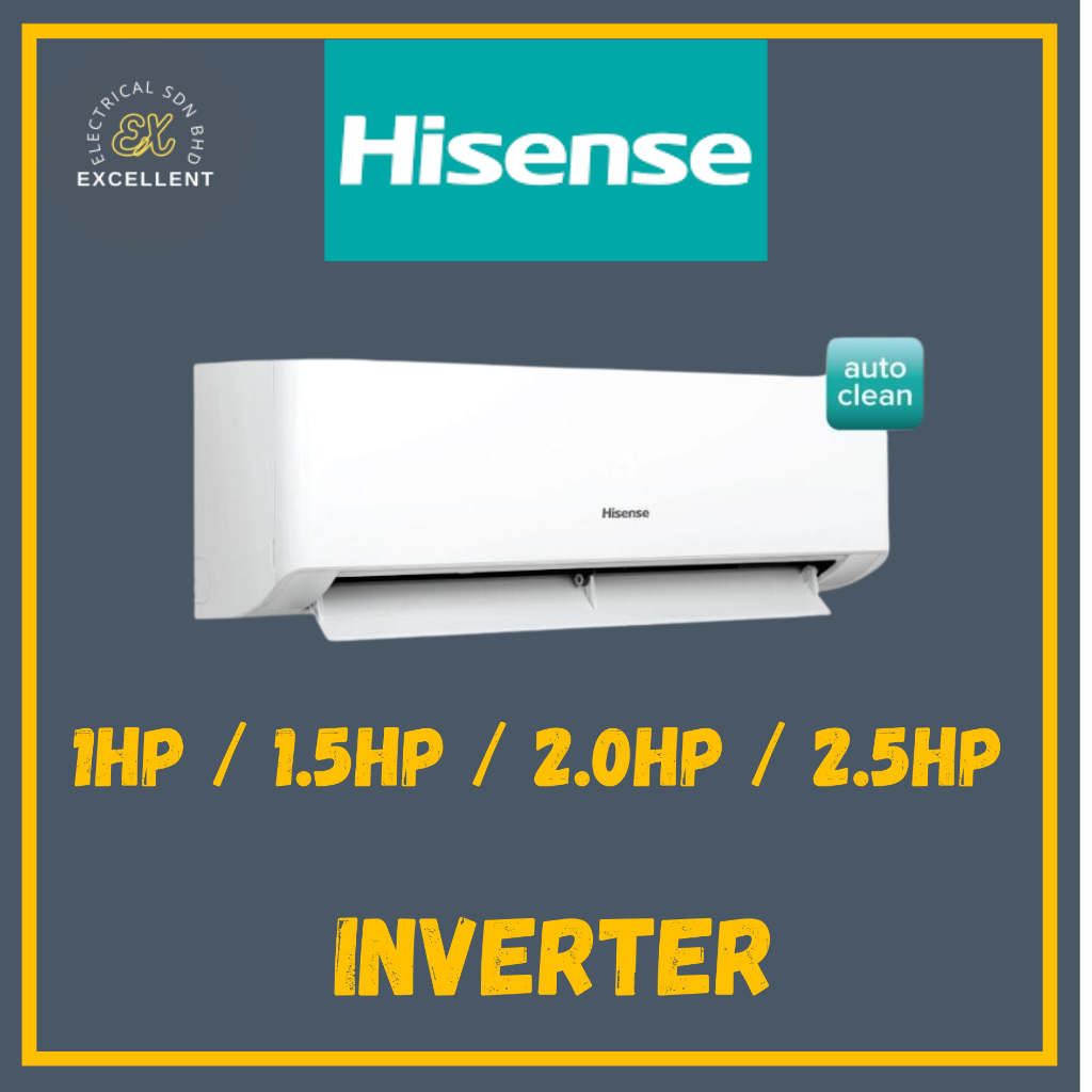 (SABAH ONLY) HISENSE INVERTER AIRCOND 1.0HP / 1.5HP / 2.0HP / 2.5HP ...