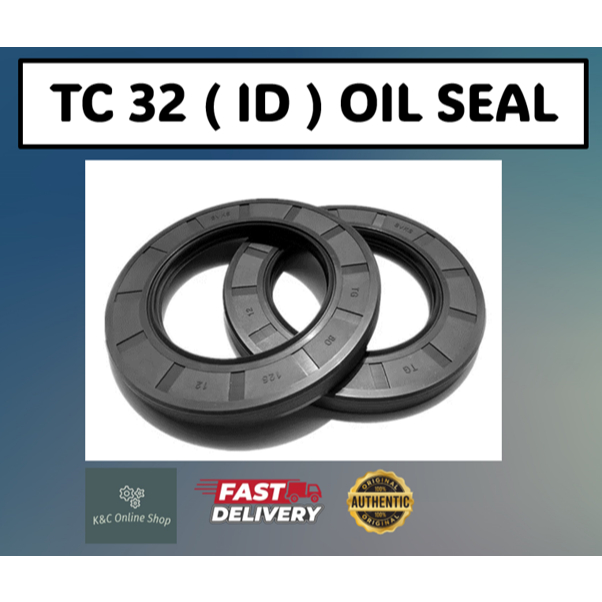 NBR TC 32 (ID) OIL SEAL (TC 32 X 42/47/50/54/62/65 X 5/7/8/10) | Shopee ...