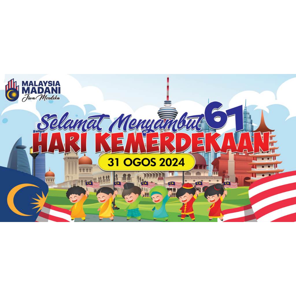 Banner Hari Kemerdekaan 2024 | MALAYSIA MADANI JIWA MERDEKA Hari ...