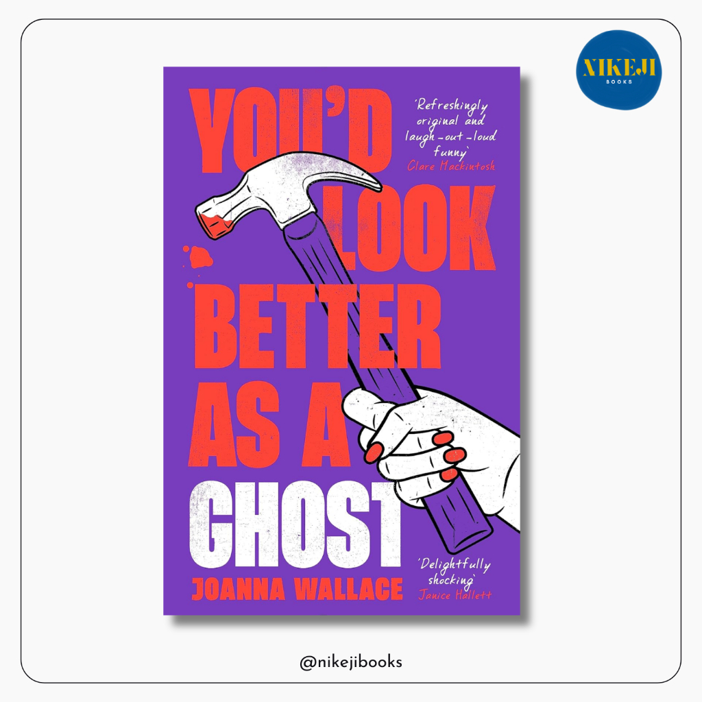 You’d Look Better as a Ghost by Joanna Wallace Shopee Malaysia