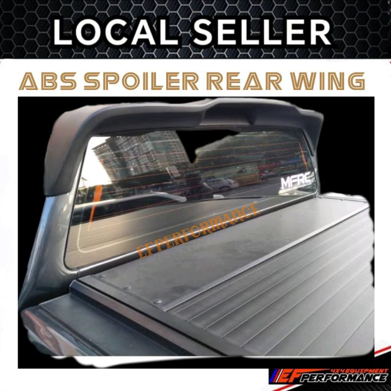 FORD RANGER T6 T7 T8 ABS SPOILER REAR WING BELAKANG 4X4 XL XLT | Shopee ...