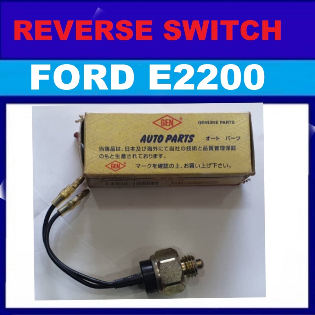 FORD MAXI ECONOVAN E2200 REVERSE SWITCH JAPAN | Shopee Malaysia