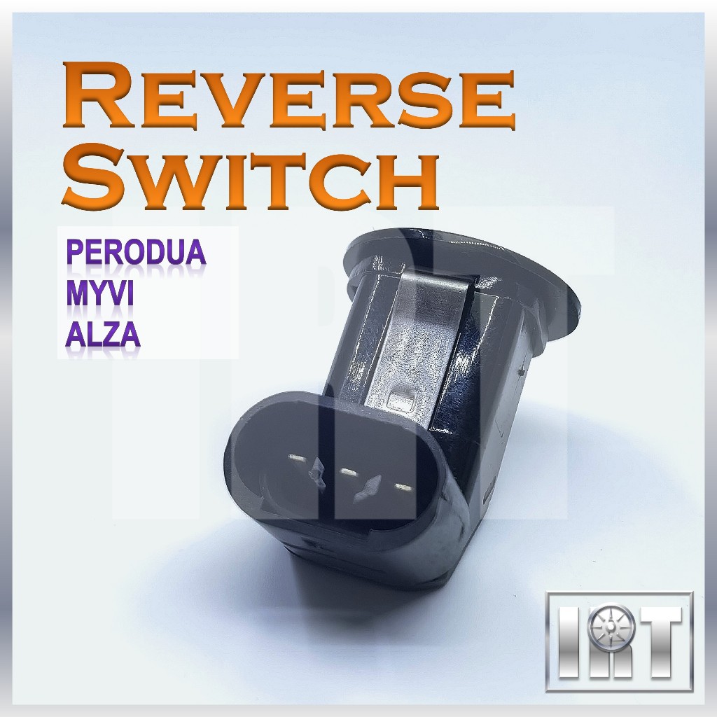 Reverse Switch Viva Myvi Alza Aruz Axia Bezza Parking Sensor Perodua ...