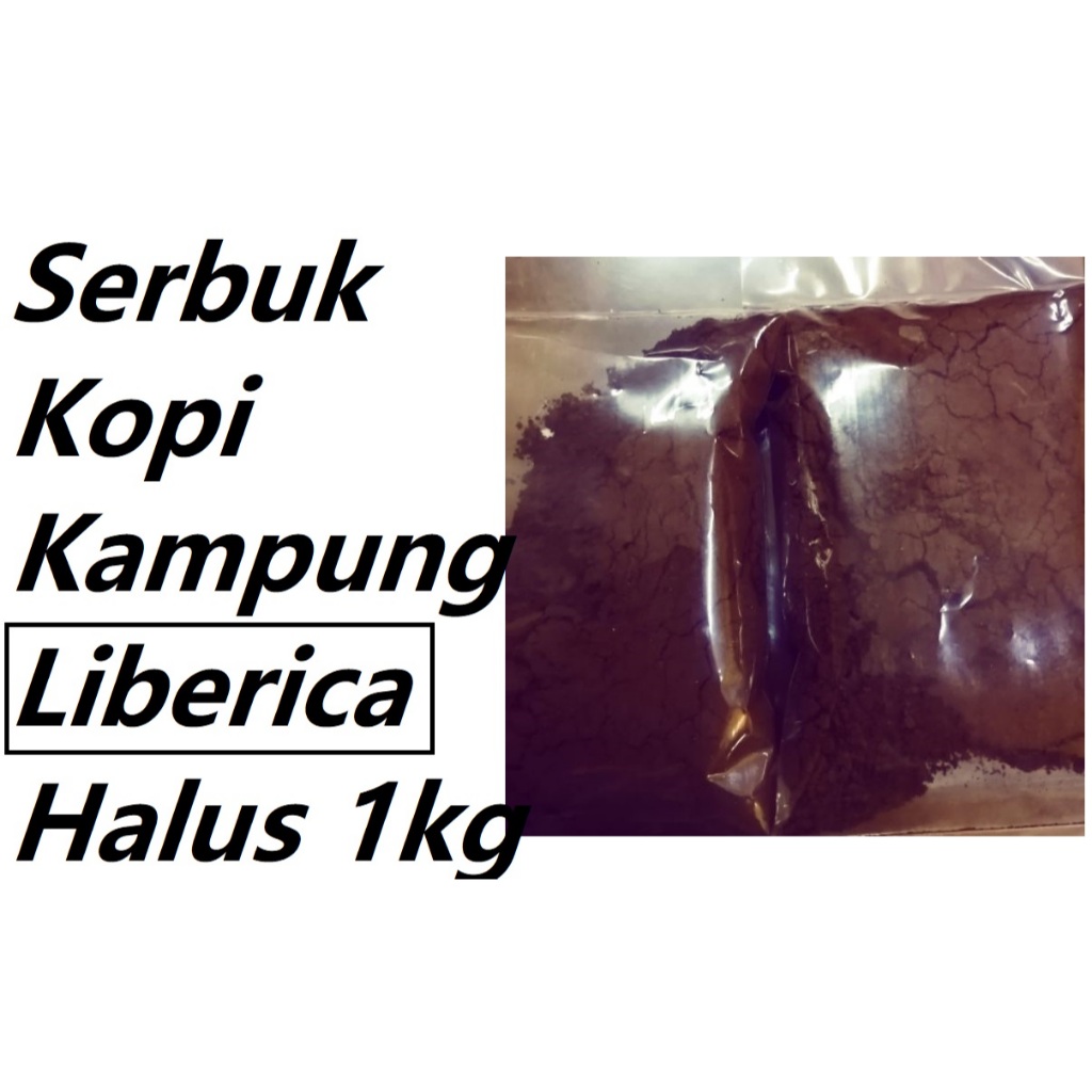 Serbuk Kopi Kampung Liberica (Halus) Citaras Kopitiam 1kg ( 100% Biji ...