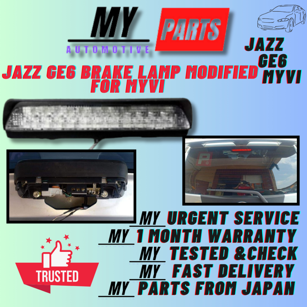 Honda Jazz GE6 Brake Lamp LED For Modified Myvi Alza | Shopee Malaysia