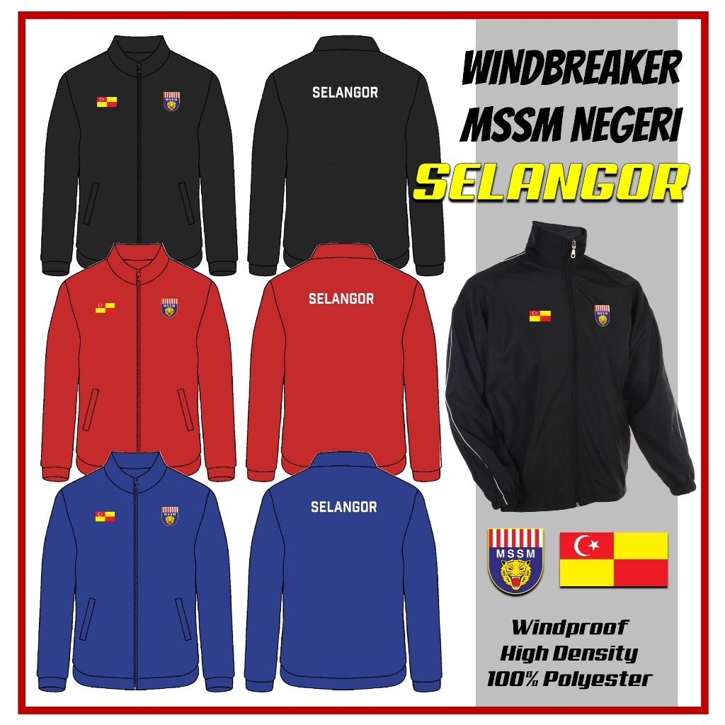 MSSM NEGERI SELANGOR WINDBREAKER | MAJLIS SUKAN SEKOLAH MALAYSIA NEGERI ...