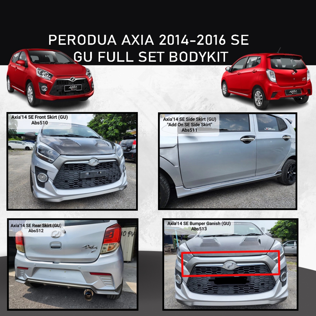 PERODUA AXIA 2014-2016 SE GEAR UP STYLE FULL SET BODYKIT FRONT SKIRT ...