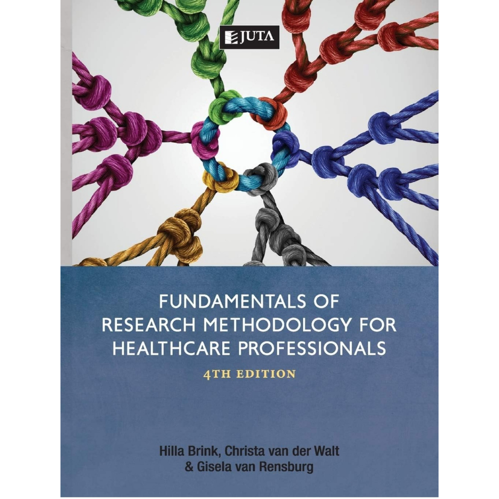 Fundamentals of Research Methodology for Healthcare Professionals by ...